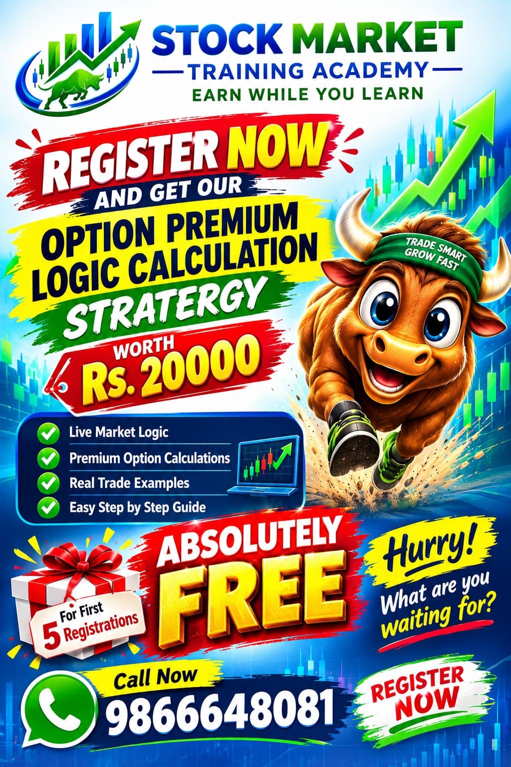 Register now and get the Option Premium Logic Calculation strategy free for the first 5 registrations